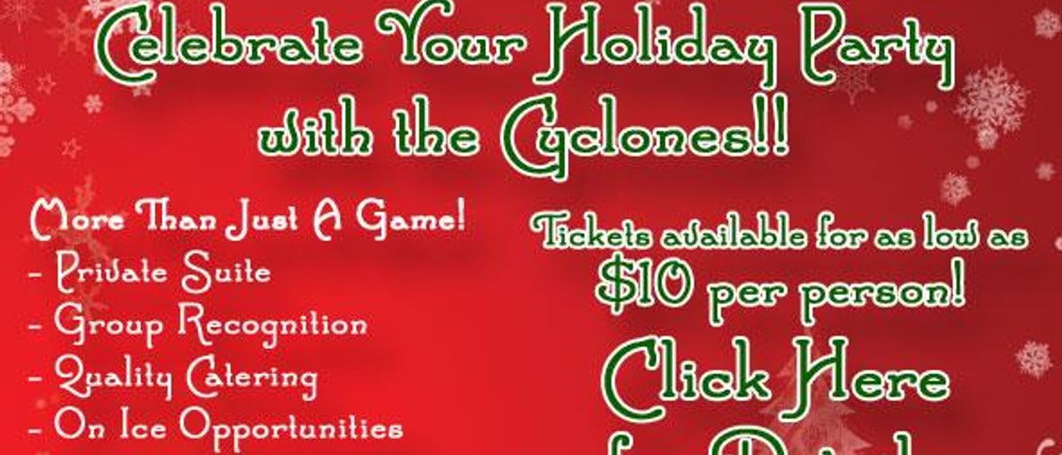 Celebrate YOUR Holiday Party With the Cyclones