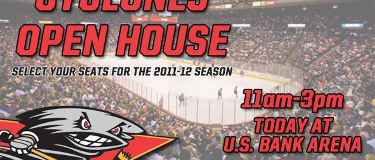 Cyclones Open House TODAY at U.S. Bank Arena!!